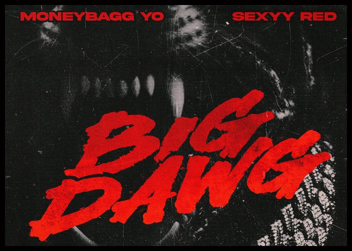 Moneybagg Yo, Sexyy Red Join Forces On New Single ‘Big Dawg’
