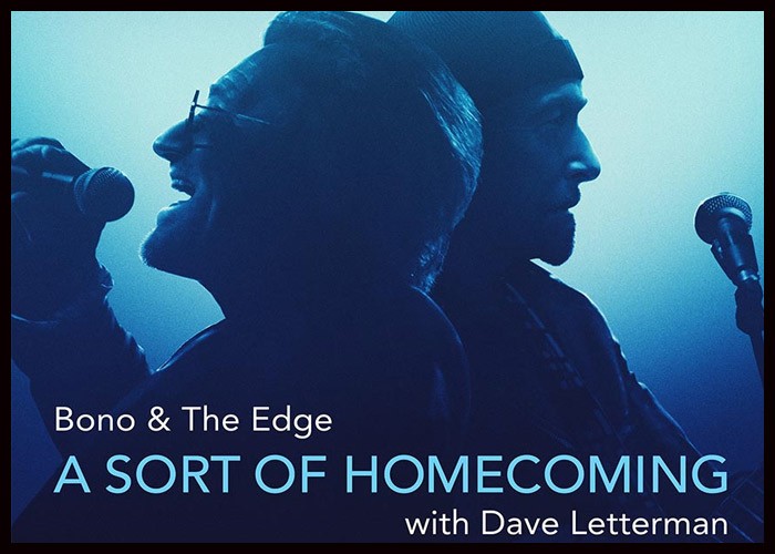 Disney+ Shares New Trailer For ‘Bono & The Edge: A Sort Of Homecoming With Dave Letterman’