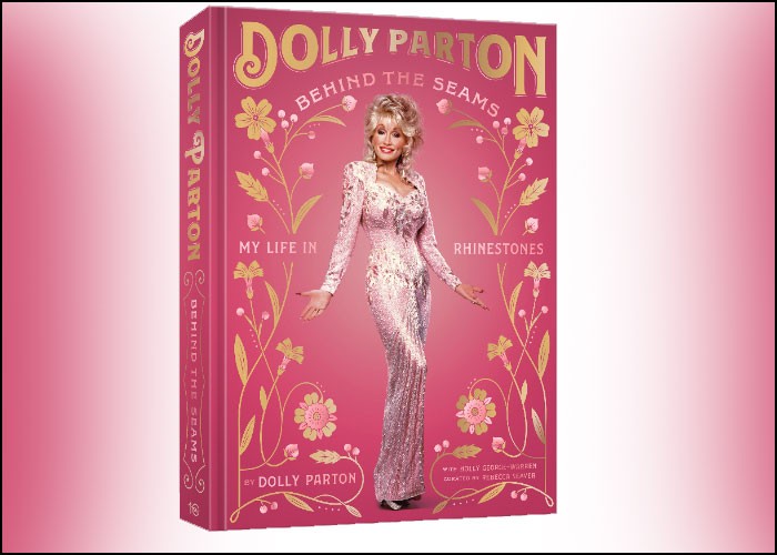 Dolly Parton Announces New Book ‘Behind The Seams: My Life In Rhinestones’