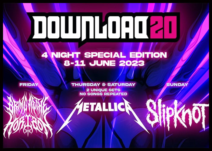 Metallica, Bring Me The Horizon & Slipknot To Headline Download Festival 2023