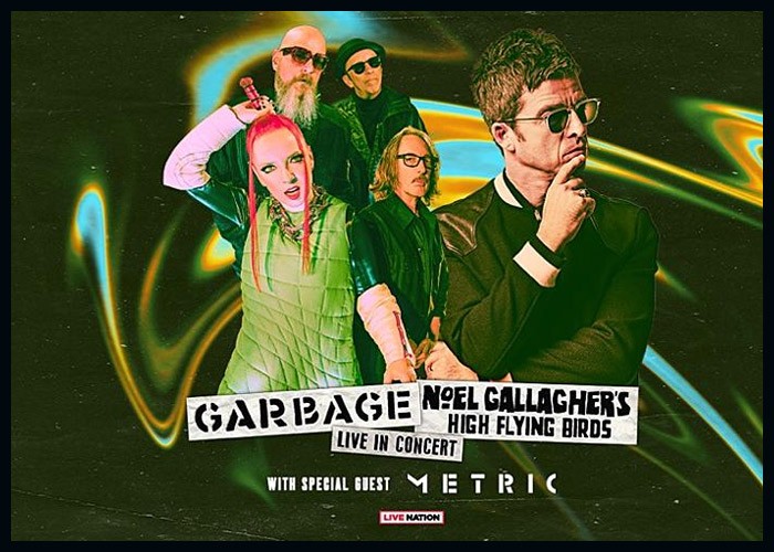 Garbage, Noel Gallagher’s High Flying Birds Announce Co-Headlining Summer Tour