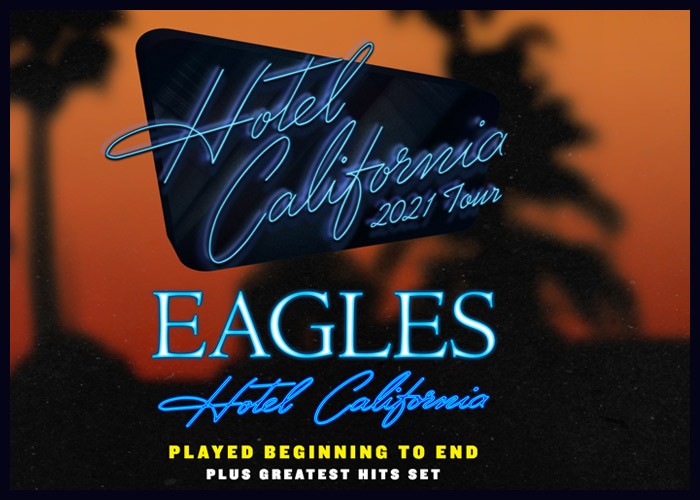 The Eagles Add Second Seattle Date To ‘Hotel California’ 2021 Tour