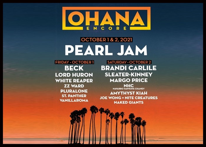 Pearl Jam, Beck, Brandi Carlile & More To Play Ohana Encore Weekend