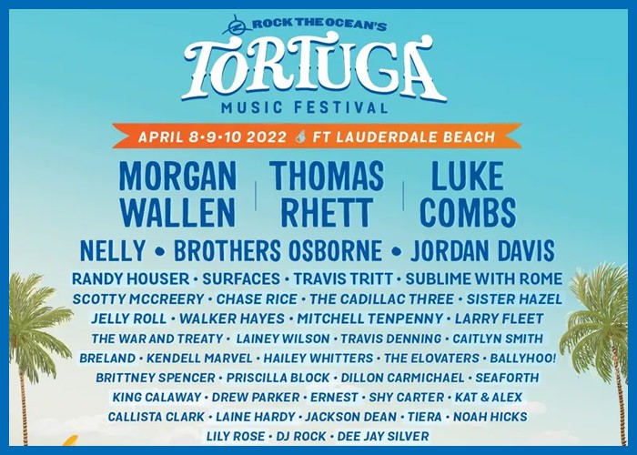 Luke Combs, Thomas Rhett & Morgan Wallen To Headline Tortuga Music Festival 2022